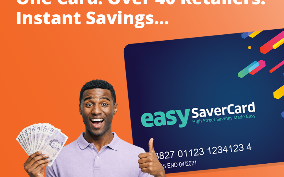 The EasySaver™ Card: One of the simplest ways to save 